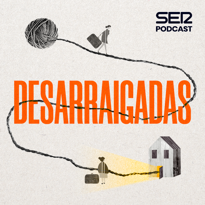 Desarraigadas