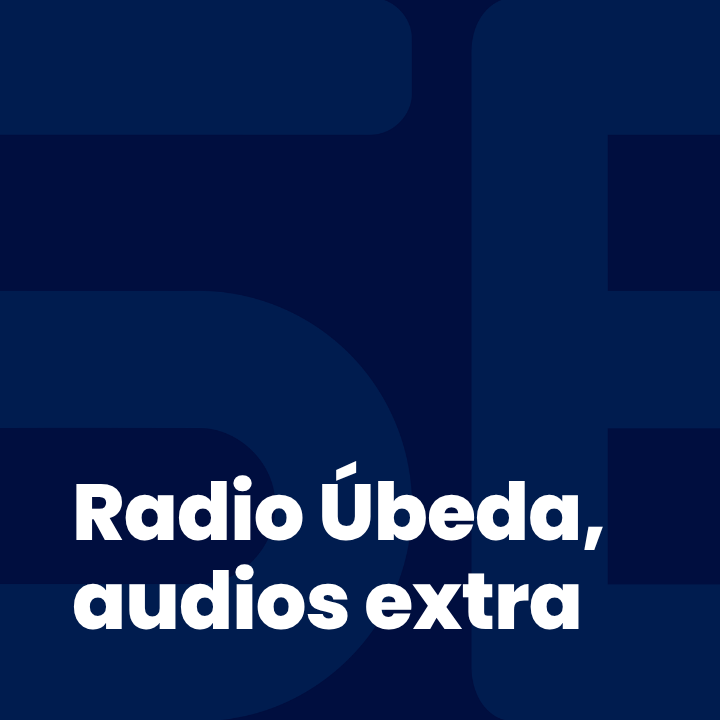Radio Úbeda, audios extra