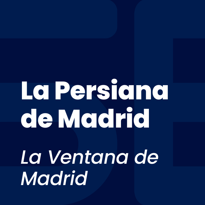 La Persiana de Madrid