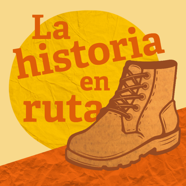 La Historia en Ruta