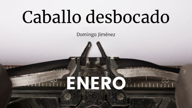 'Caballo desbocado': relato ganador de enero
