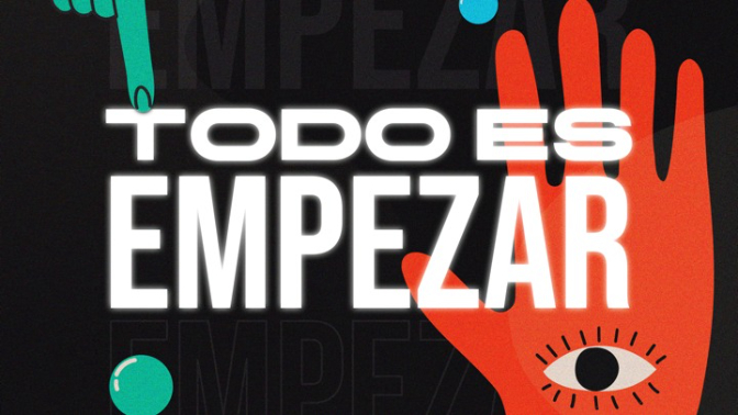 Todo es empezar