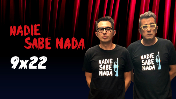 Nadie Sabe Nada 9x22 |