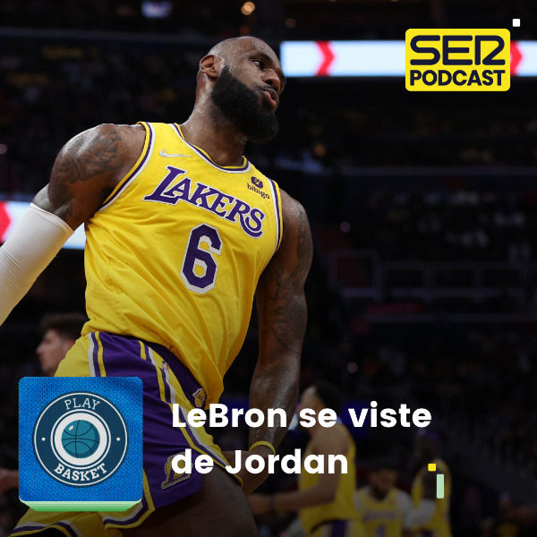Play Basket | LeBron se viste de Jordan