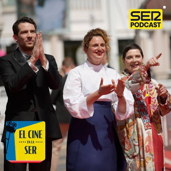 El Cine en la SER: Ken Loach y Alice Rohrwacher, el glamour de Cannes no esconde a la clase obrera episode artwork