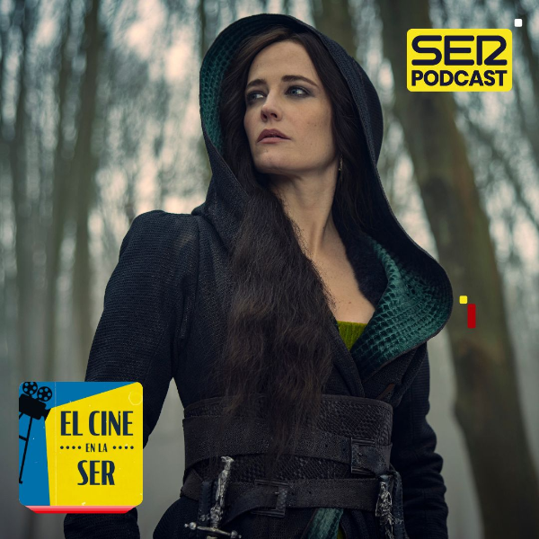El Cine en la SER: Eva Green, la antiheroína en las sombras de 'Los tres mosqueteros' episode artwork