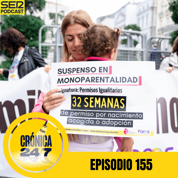 Episodio 155 | Ser madre soltera por elección, y sin ayudas por obligación