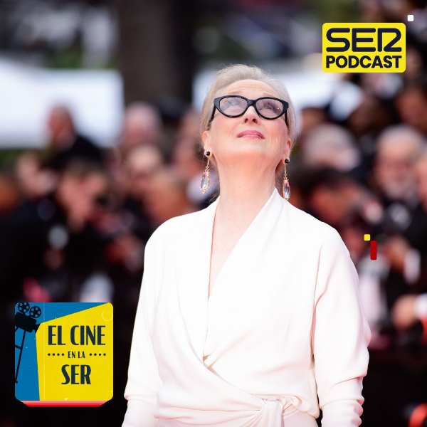 El Cine en la SER: Polémicas y emoción en el inicio de Cannes, la comedia de Meg Ryan y mucho cine español episode artwork