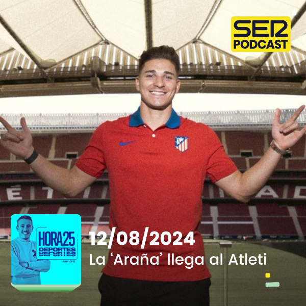 Hora 25 Deportes | La 'Araña' llega al Atleti