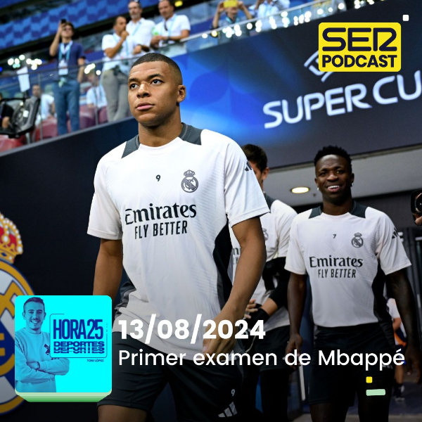 Hora 25 Deportes | Primer examen de Mbappé