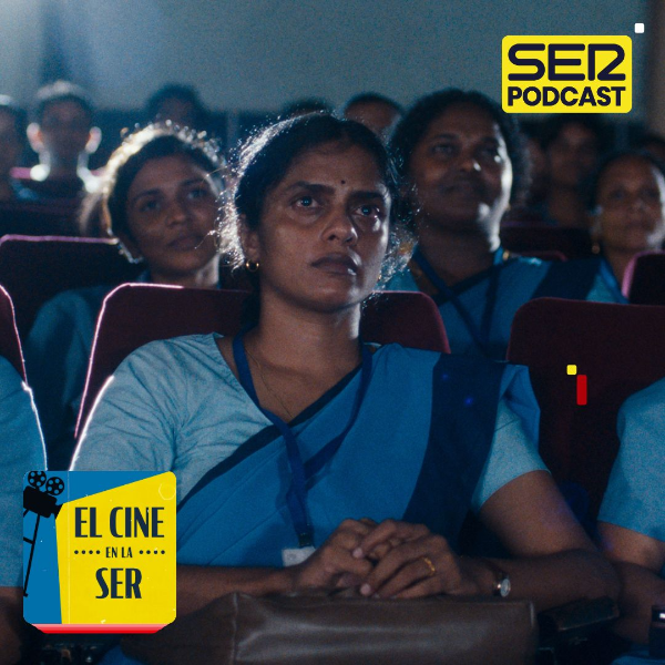 El Cine en la SER: Payal Kapadia, la directora revelación del año celebra la amistad femenina episode artwork