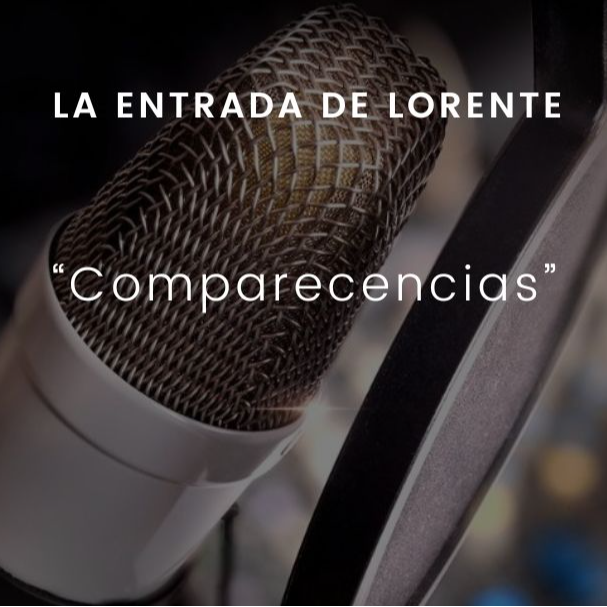 Comparecencias: La entrada de Lorente