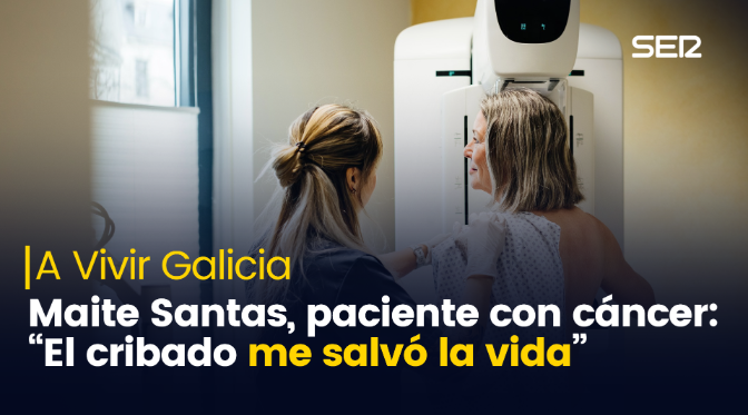 Maite Santas, paciente con cáncer de mama: "El cribado me salvó la vida"