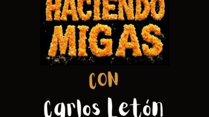 Haciendo migas con Marta Pastor: Carlos Letón