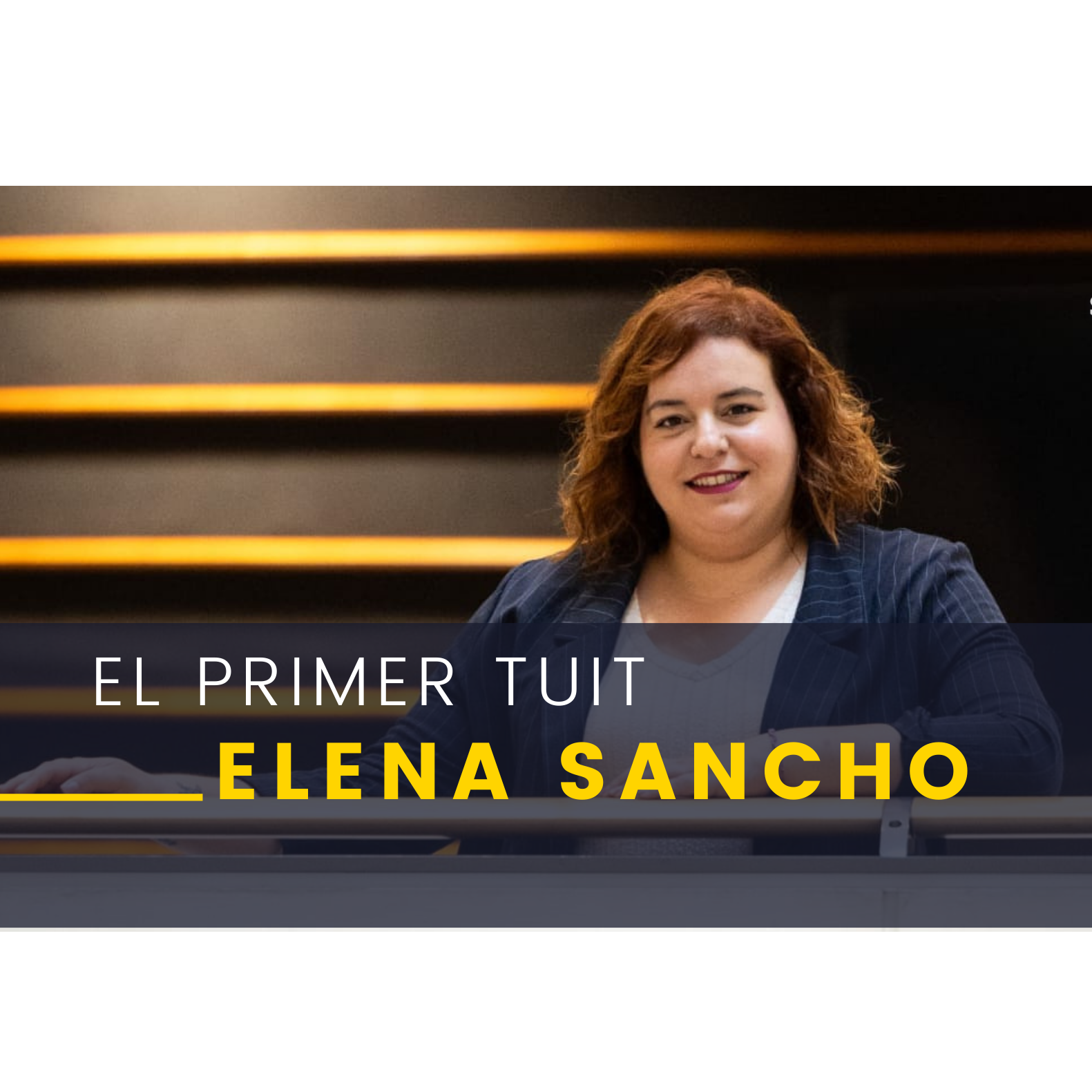 El primer tuit con Elena Sancho, europarlamentaria socialista