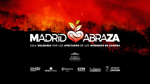 "Madrid Abraza", gala solidaria con los afectados por los incendios
