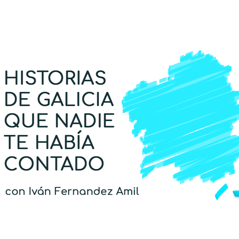 Historias de Galicia que nadie te había contado.