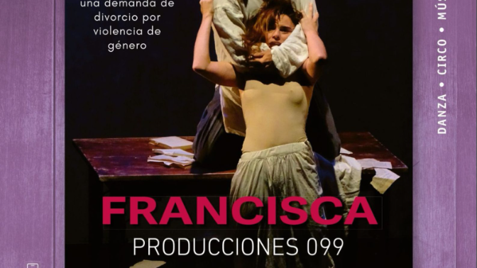 Horche lanza un grito contra la violencia de género con la representación de "Francisca" Horche lanza un grito contra la violencia de género con la representación de "Francisca"