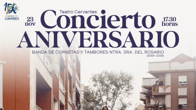 Concierto 25 aniversario Banda de Cornetas y Tambores del Rosario de Linares