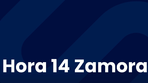 Hora 14 Zamora (24/11/2025)