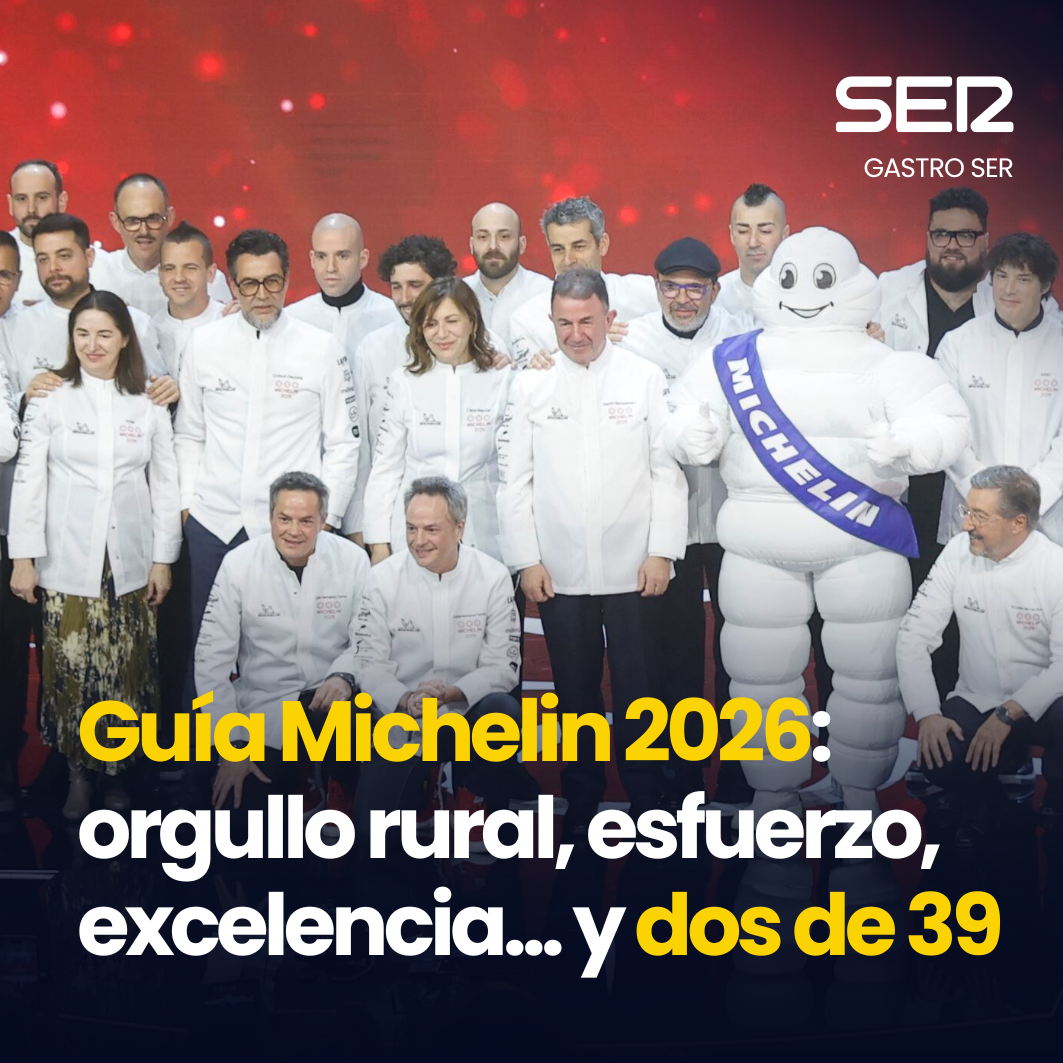 Imagen de Gastro SER | Guía Michelin: excelencia... y dos de 39