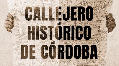 Callejero historico de cordoba Rafael Castejón 9/12 Callejero historico de cordoba Rafael Castejón 9/12