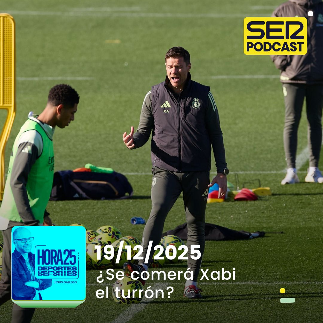 Hora 25 Deportes | ¿Se comerá Xabi el turrón?