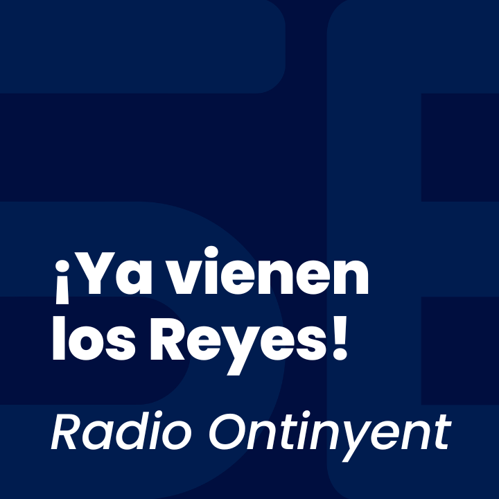 ¡Ya vienen los Reyes!
