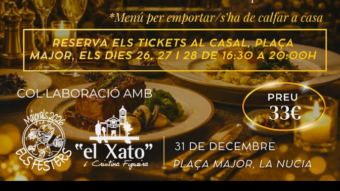 Los Mayorales de La Nucía y El Xato ofrecen un menú de Nochevieja para llevar