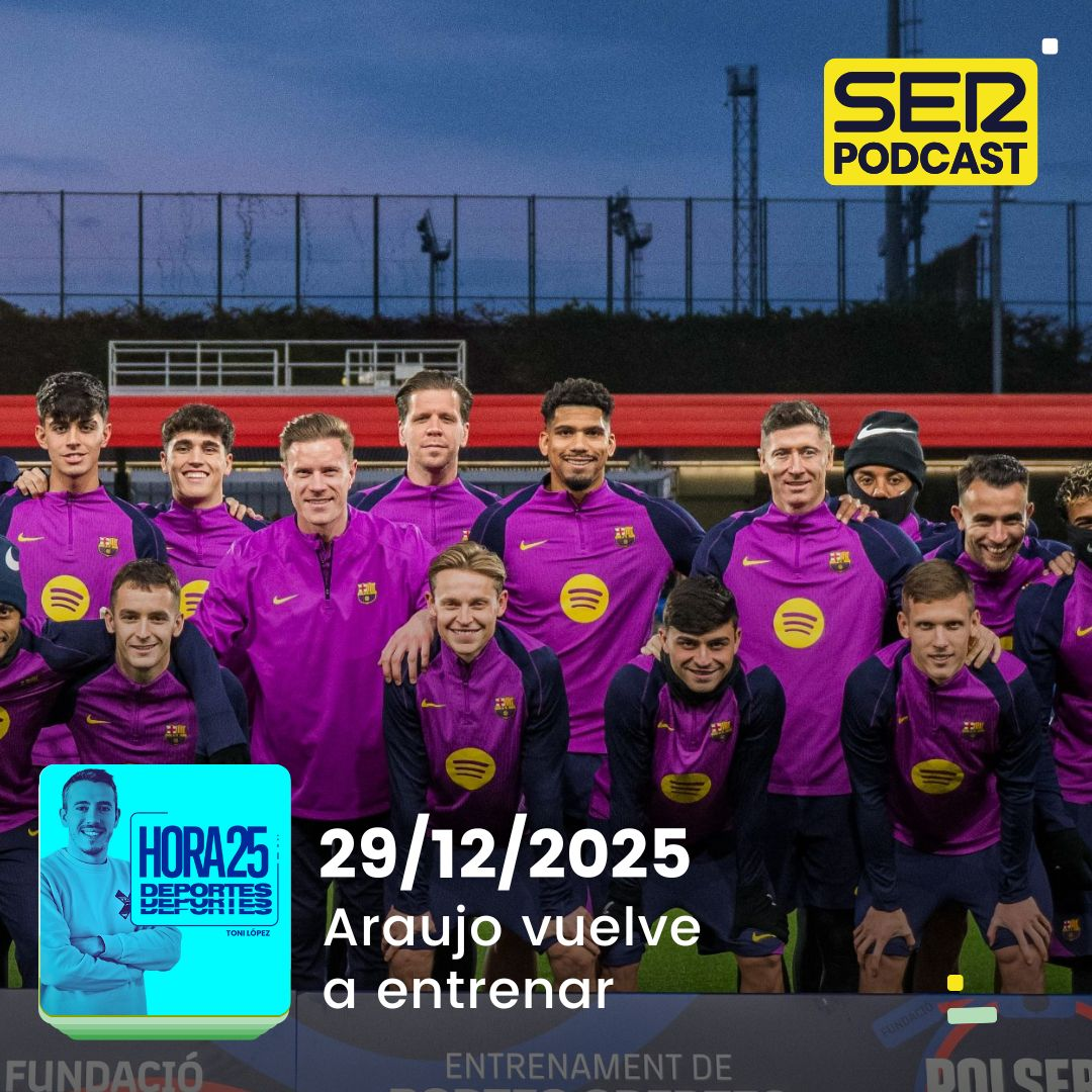 Hora 25 Deportes | Araujo vuelve a entrenar