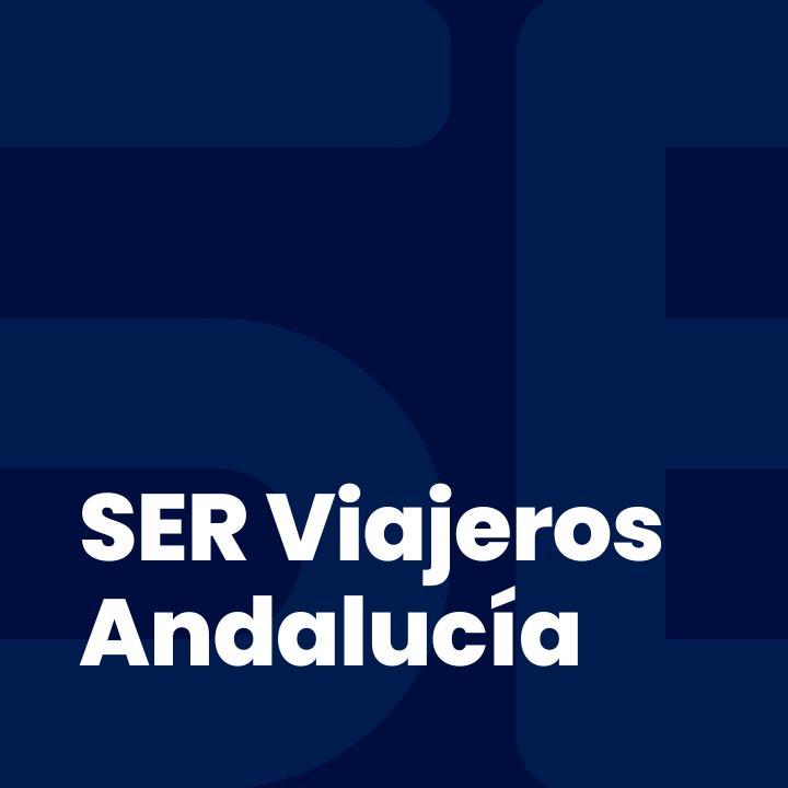SER Viajeros Andalucía