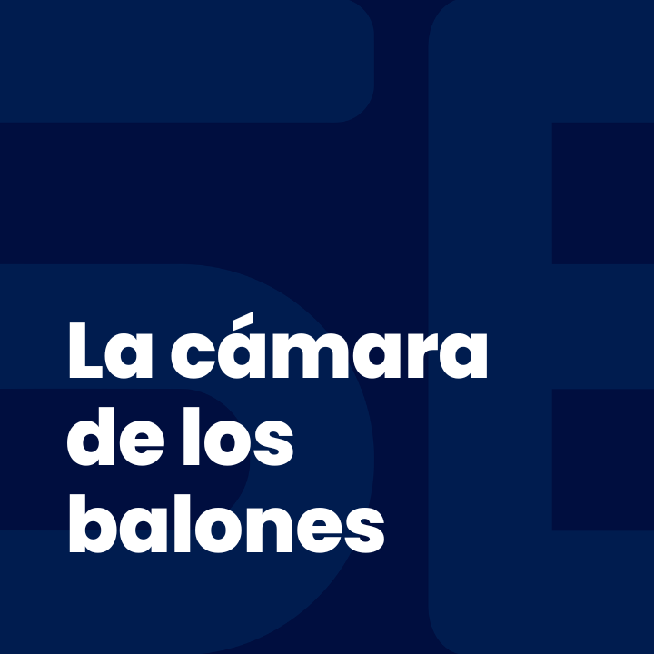 La cámara de los balones