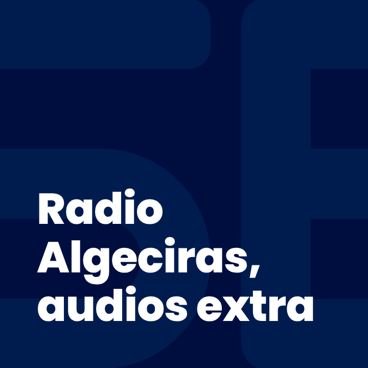 Radio Algeciras, audios extra