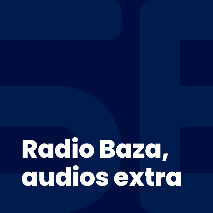 Radio Baza, audios extra