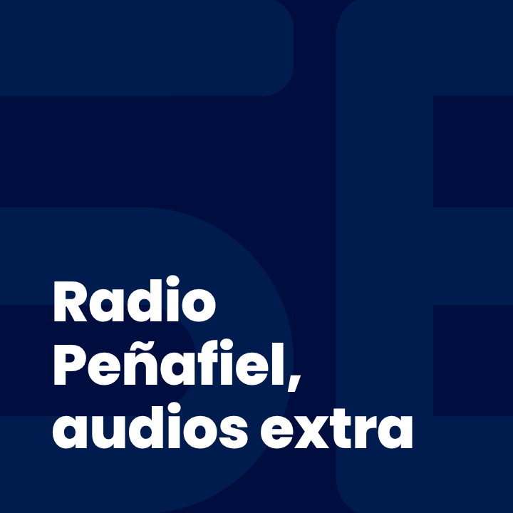 Radio Peñafiel, audios extra