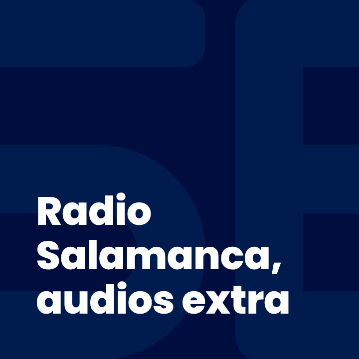 Radio Salamanca, audios extra