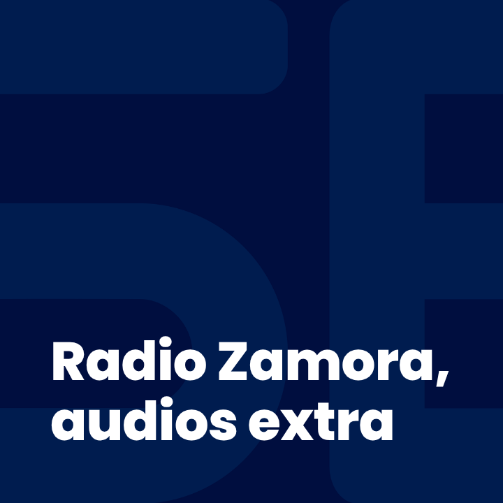 Radio Zamora, audios extra