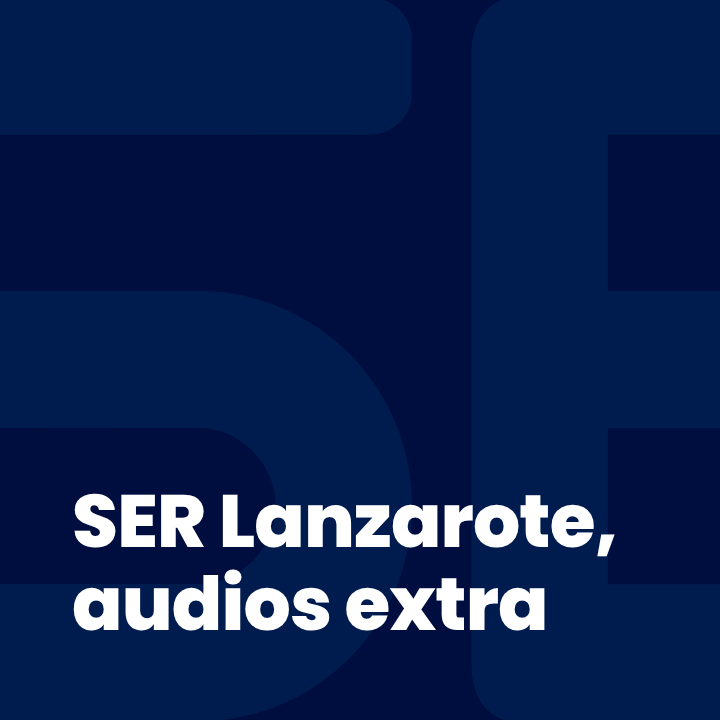 SER Lanzarote, audios extra