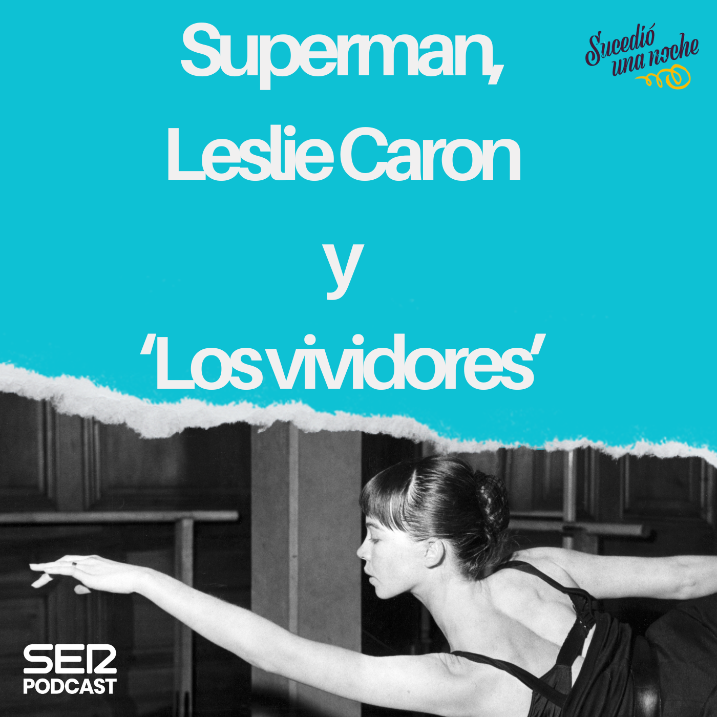 Imagen de Superman, Leslie Caron y 'Los vividores'