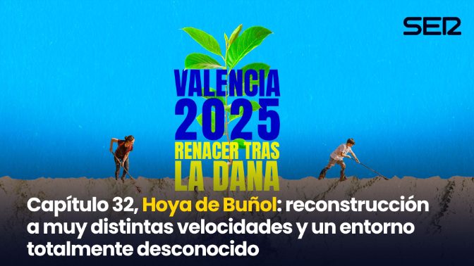 Imagen de Capítulo 32, Hoya de Buñol: reconstrucción a muy distintas velocidades y un entorno totalmente desconocido