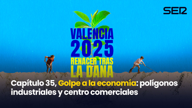 Imagen de Capítulo 35, Golpe a la economía: polígonos industriales y centro comerciales
