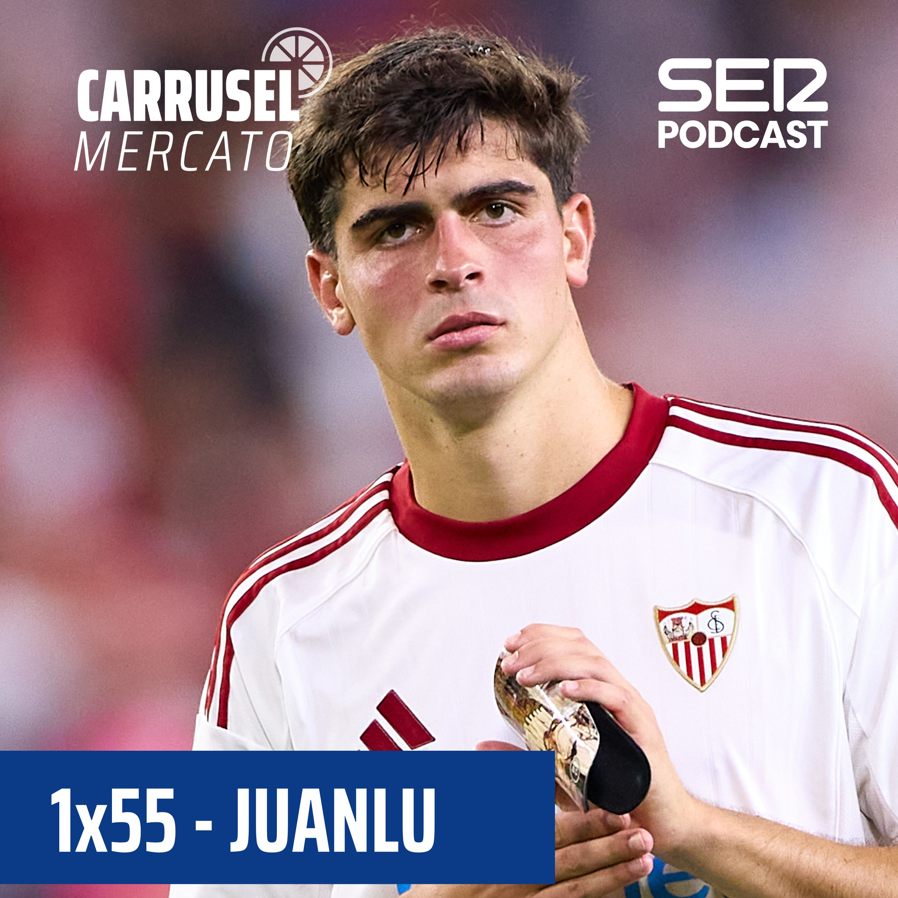 Imagen de Carrusel Mercato | Anthony y Juanlu, en Sevilla se mueve el mercado #55