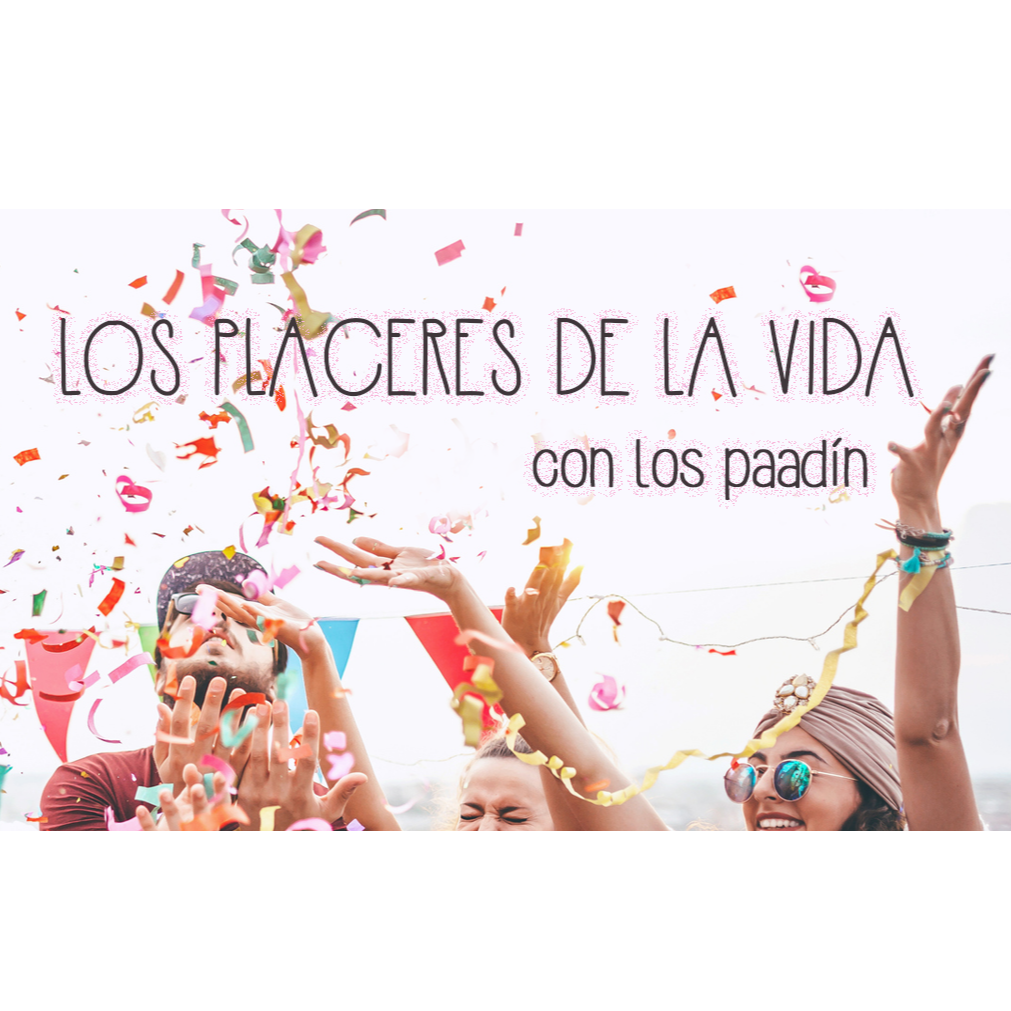 Los Placeres de la vida