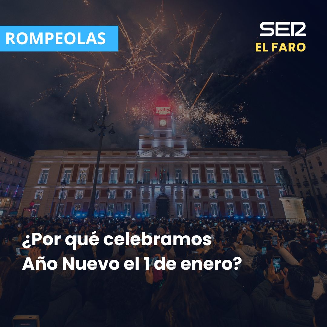 El rompeolas | ¿Por qué celebramos Año Nuevo el 1 de enero?
