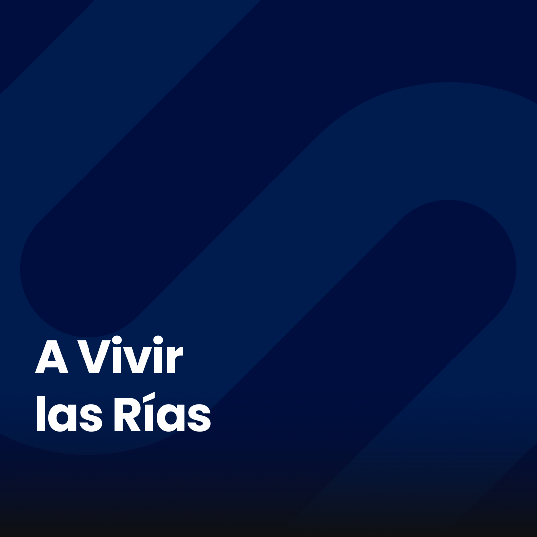 A Vivir Las Rías