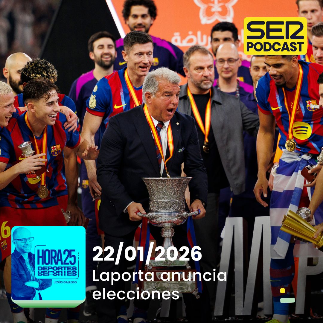 Hora 25 Deportes | Laporta anuncia elecciones