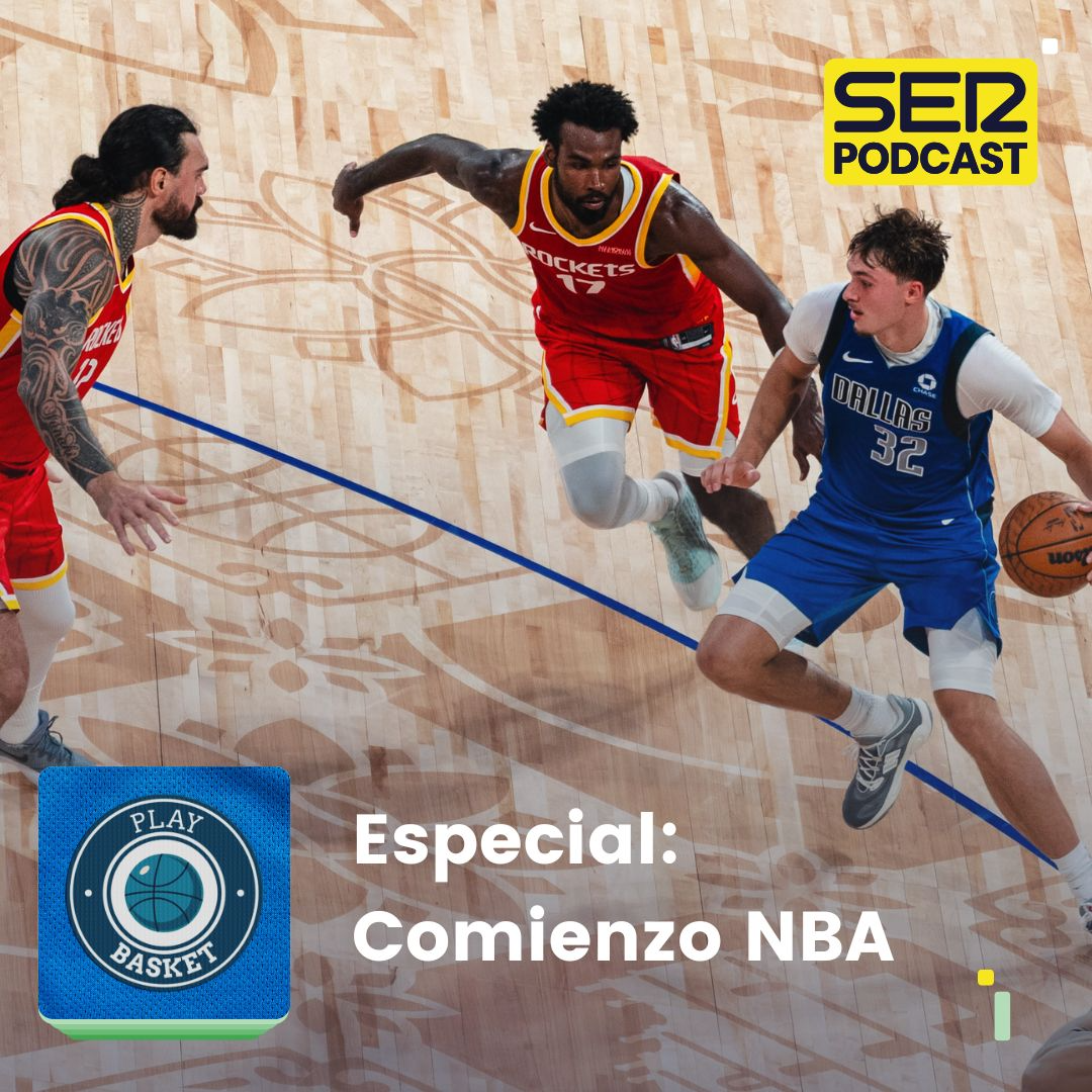 Play Basket | Especial Comienzo NBA episode artwork