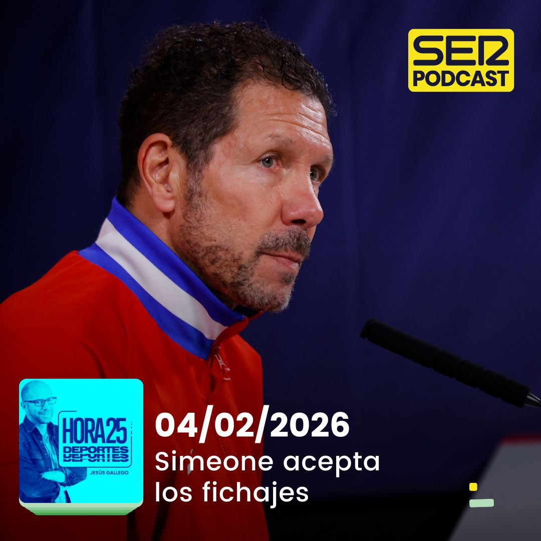 Hora 25 Deportes | Simeone acepta los fichajes