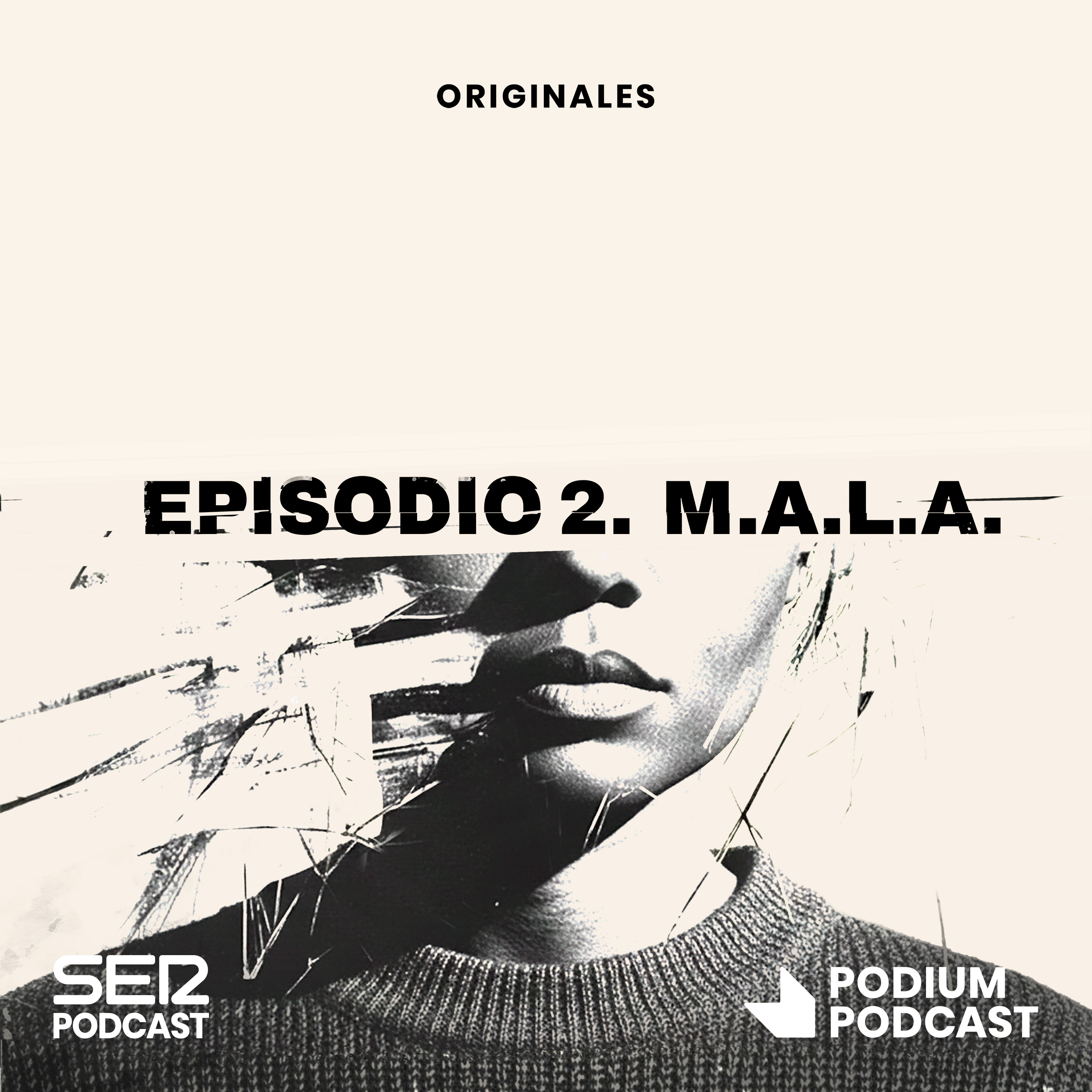 Imagen de Episodio 2 | M.A.L.A.