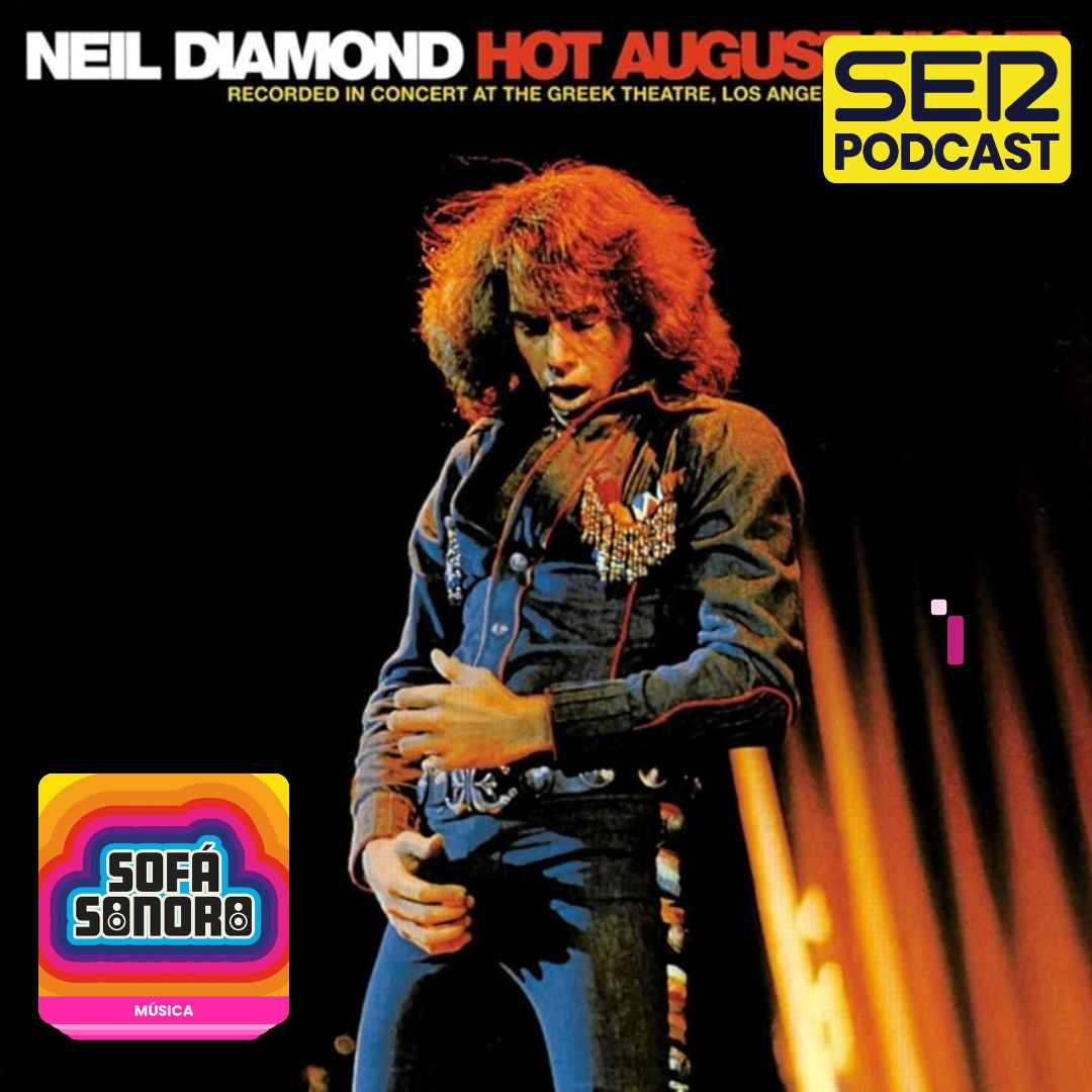 Imagen de Neil Diamond y aquella tórrida noche de agosto